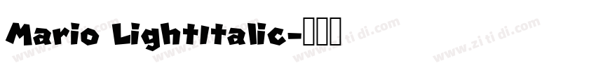Mario LightItalic字体转换